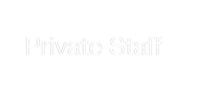 Private Staff