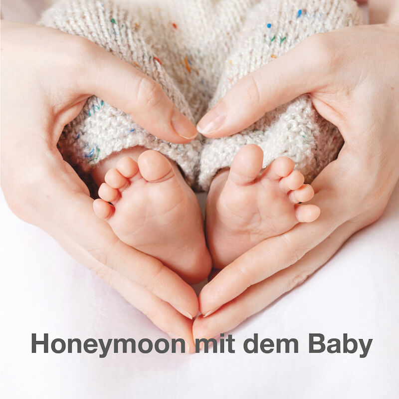 Honeymoon mit dem Baby